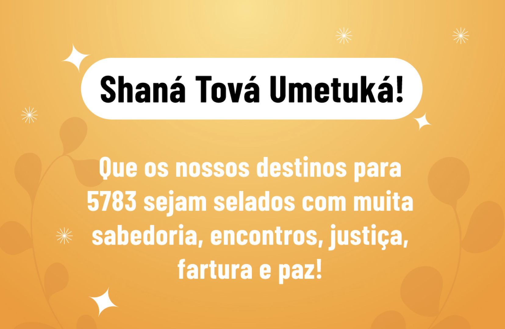 Shaná Tová Umetuká a toda a comunidade judaica! – Morais Andrade Advogados